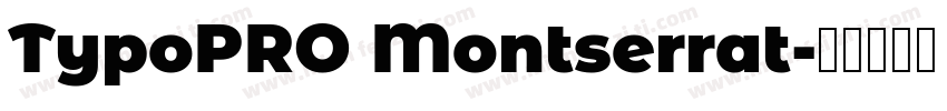 TypoPRO Montserrat字体转换